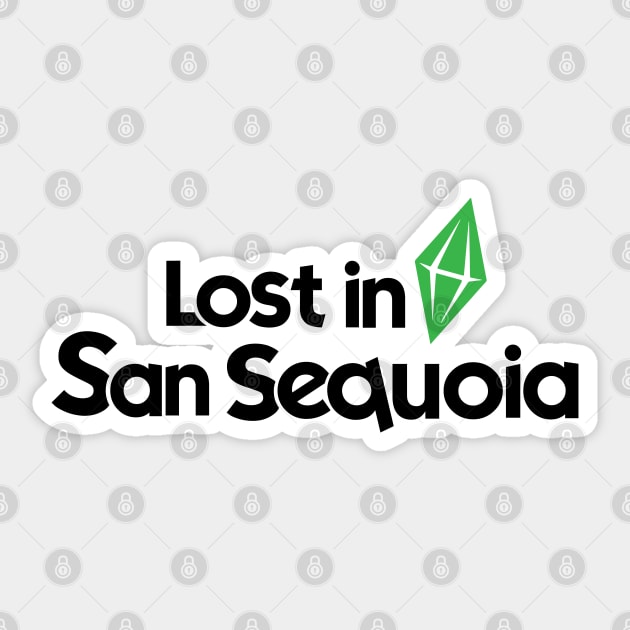 Lost in San Sequoia Sticker by simmireen